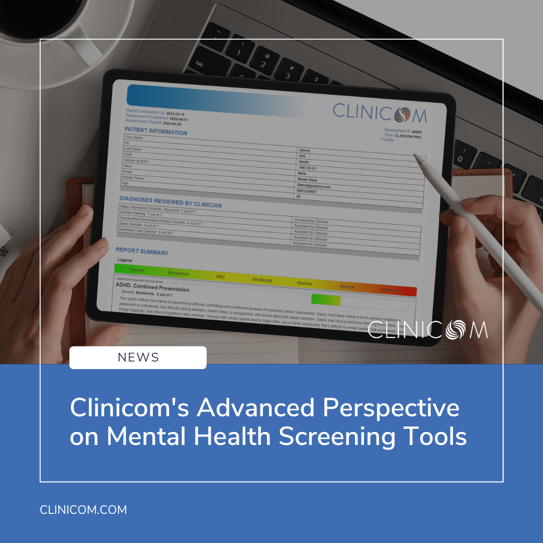 Clinicom's Advanced Perspective On Mental Health Screening Tools - Clinicom