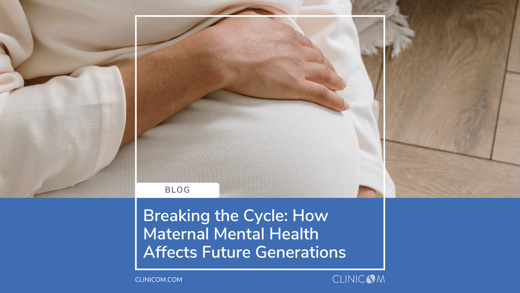 Breaking the Cycle: How Maternal Mental Health Affects Future ...