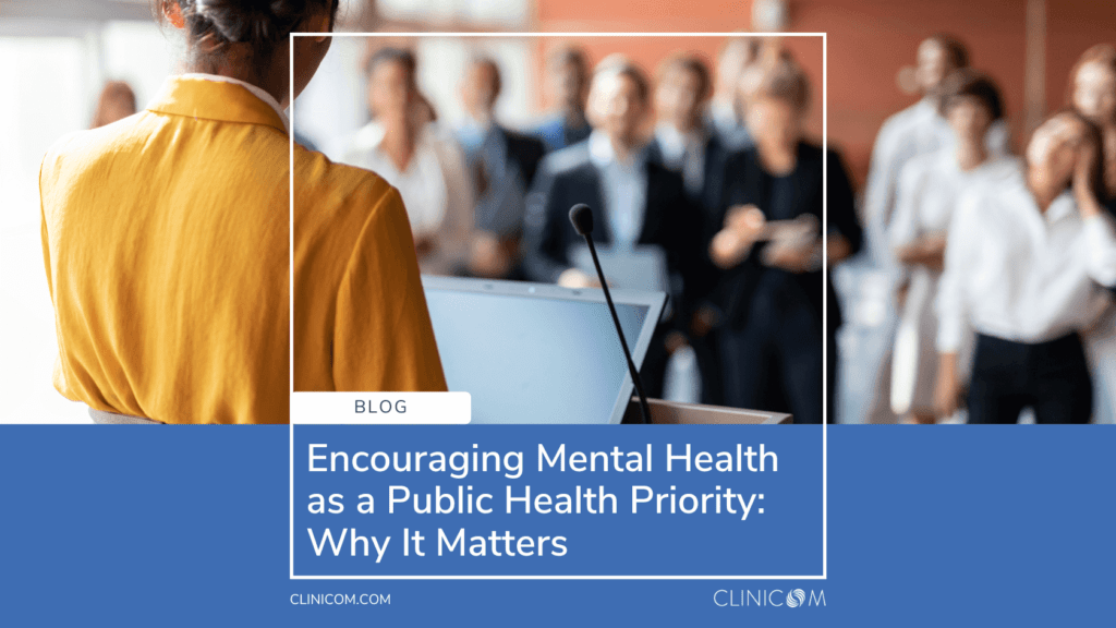 Encouraging Mental Health as a Public Health Priority_ Why It Matters